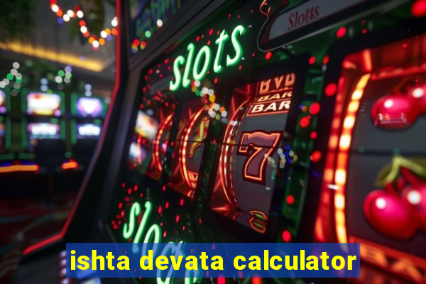 ishta devata calculator